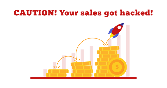 CAUTION! YOUR SALES GOT HACKED!