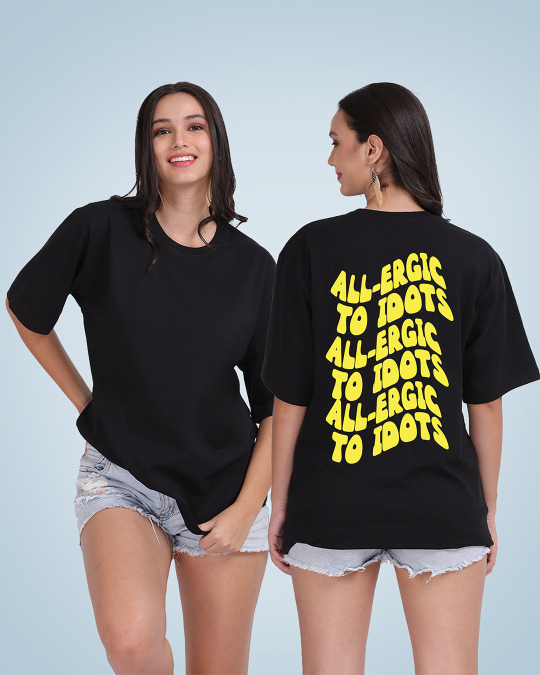 Allergic To Idiots Oversized Women Tshirt