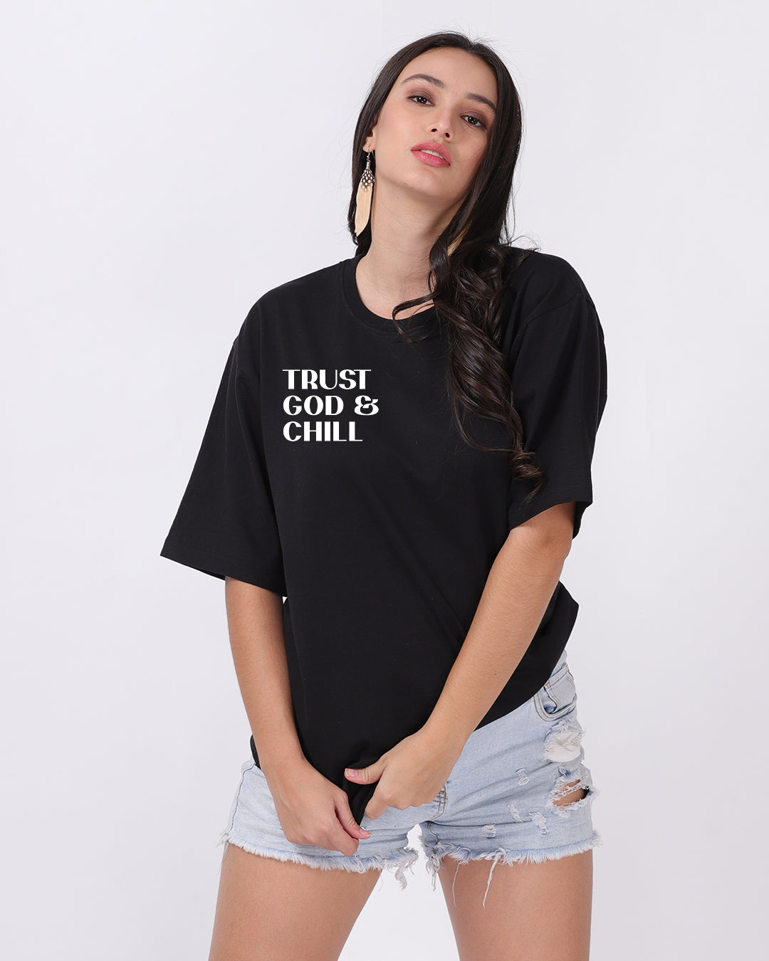 Trust God Oversized Women Tshirt