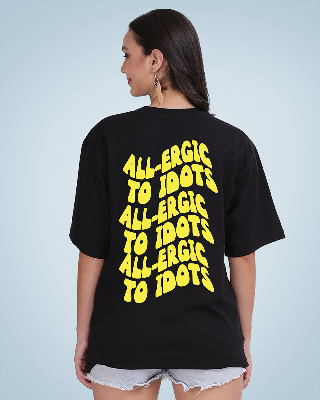 Allergic To Idiots Oversized Women Tshirt
