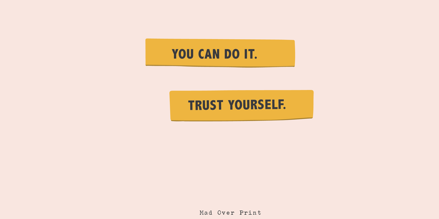 Trust Yourself Mug