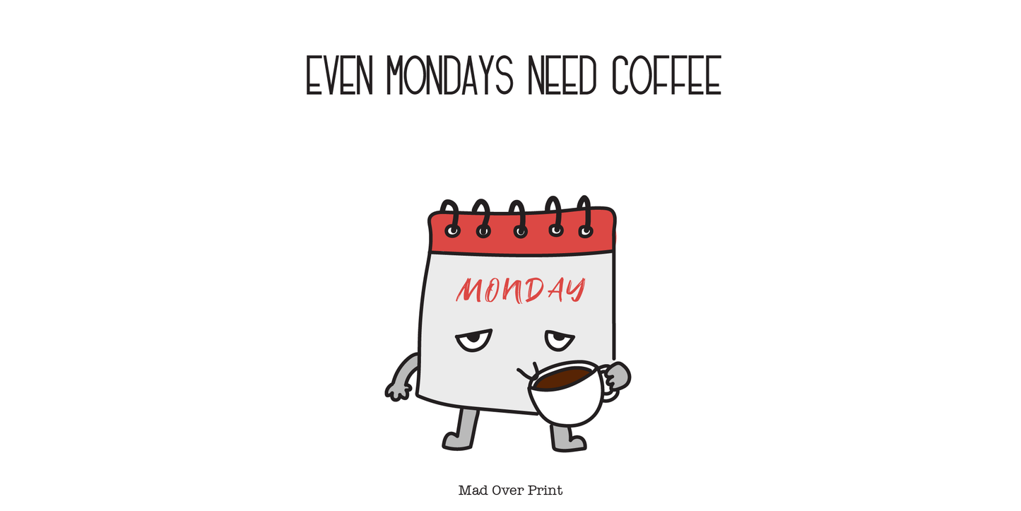 Monday Coffee Mug