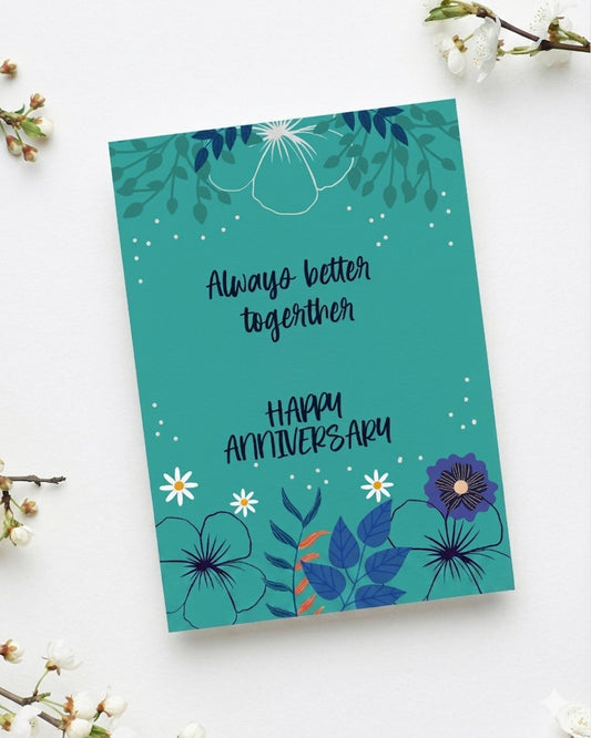 Always Better Together Anniversary Greeting Card