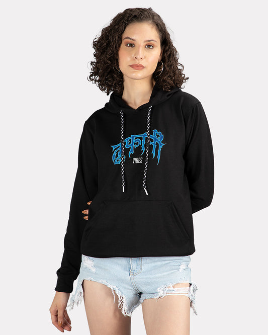 Toofani Vibes Women Hoodie