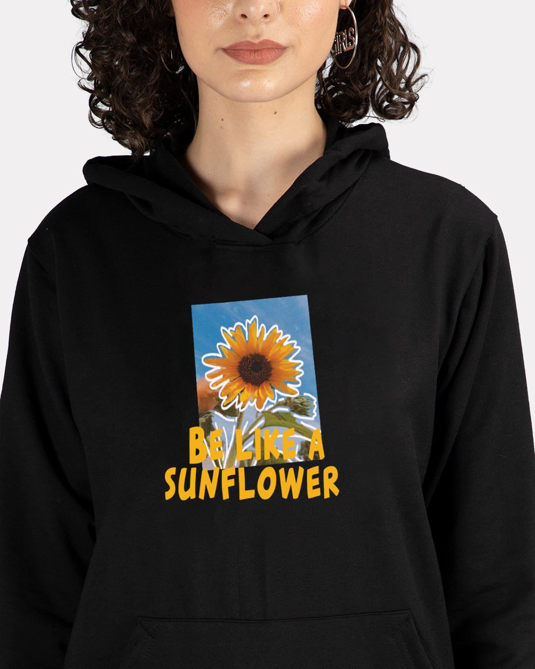 Be Like Sunflower Women Hoodie