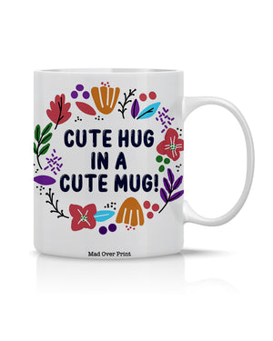 Cute hug Mug