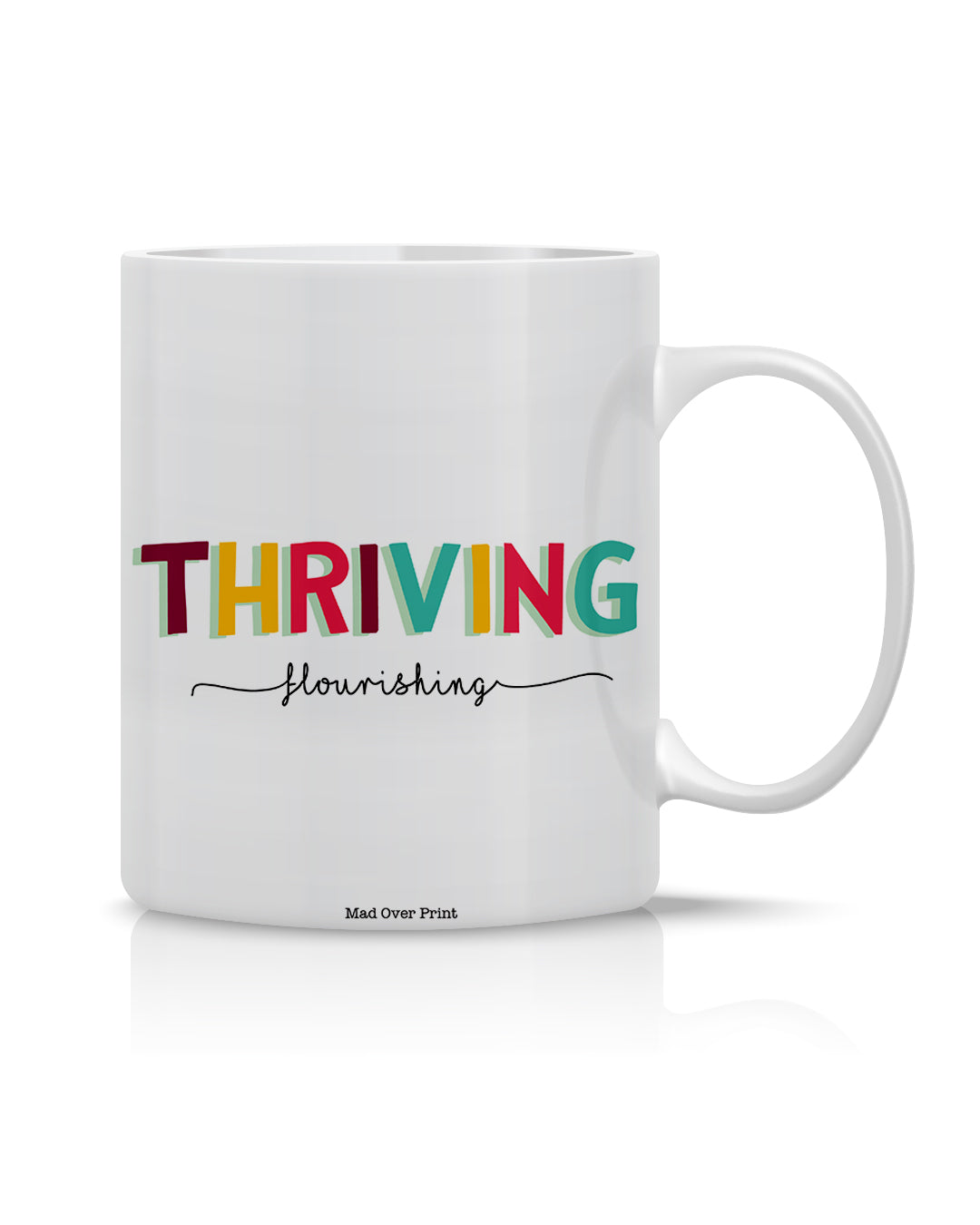 Thriving Mug