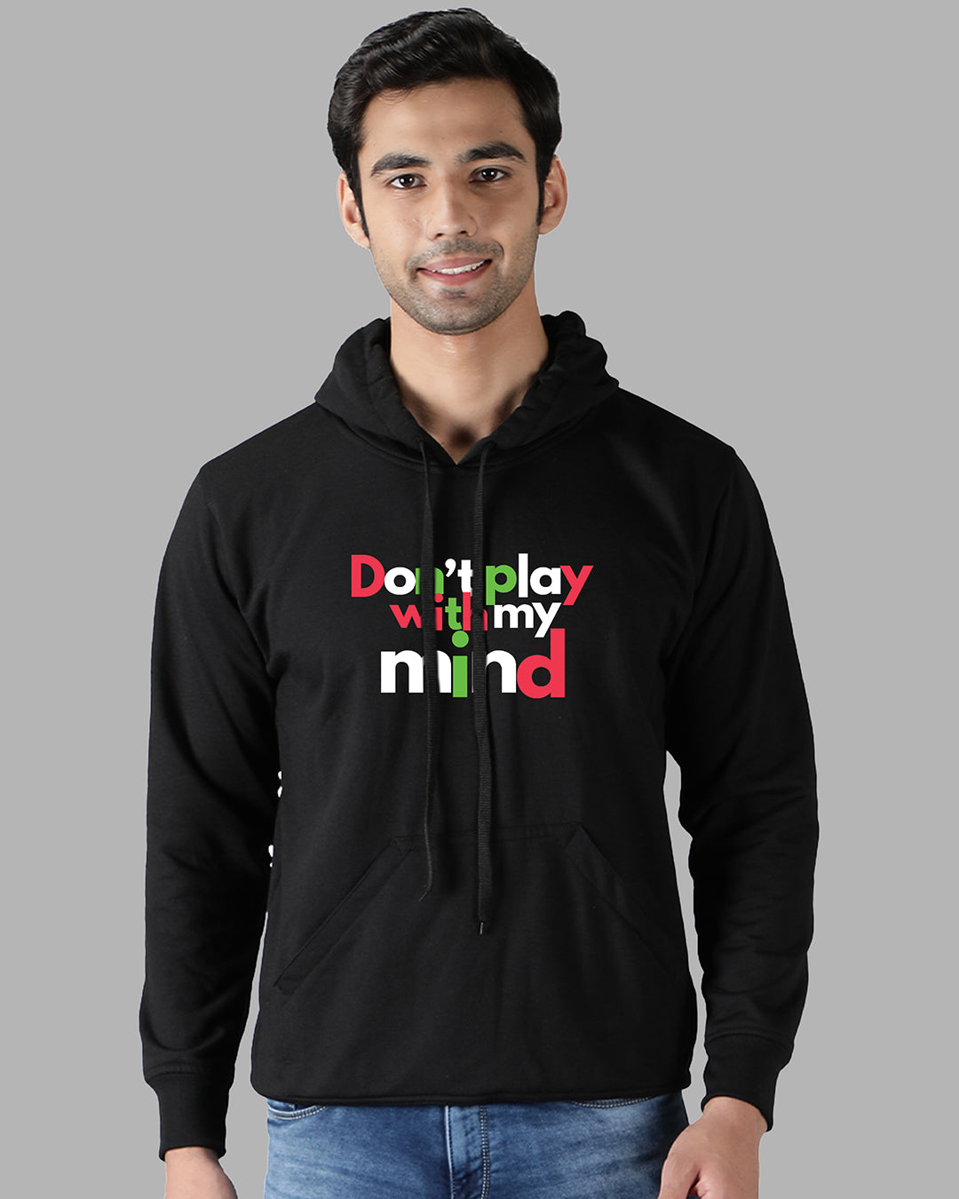 Don't Play With Mind Streetwear Men's Hoodie