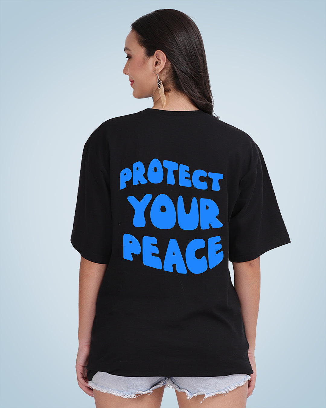 Protect Your Peace Oversized Women Tshirt
