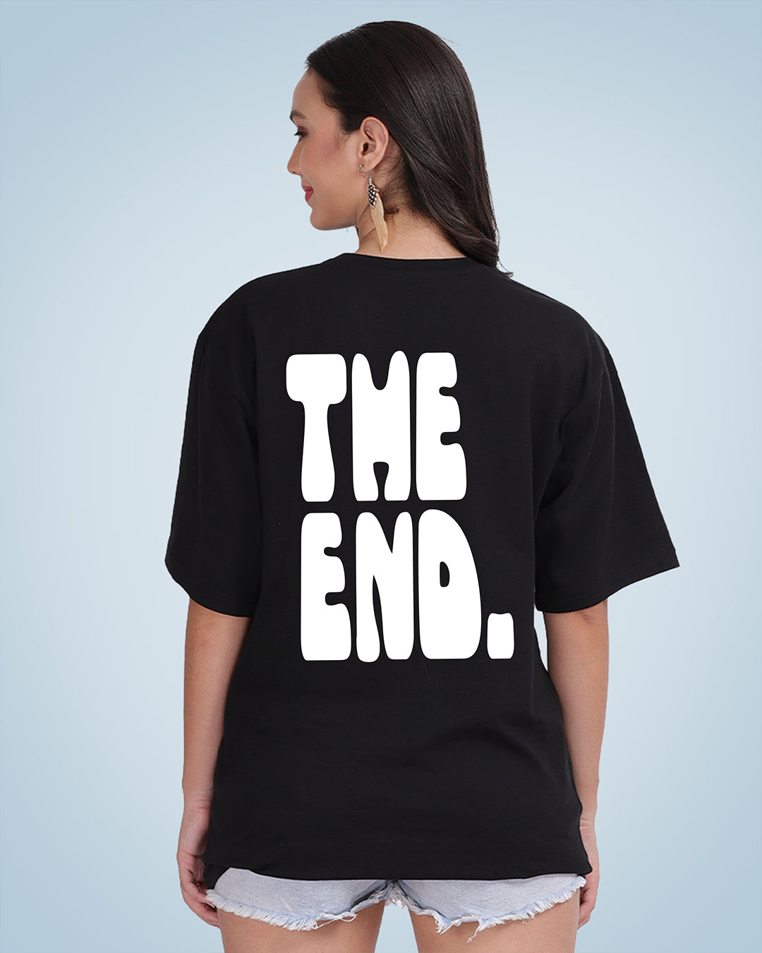 The End Oversized Women Tshirt