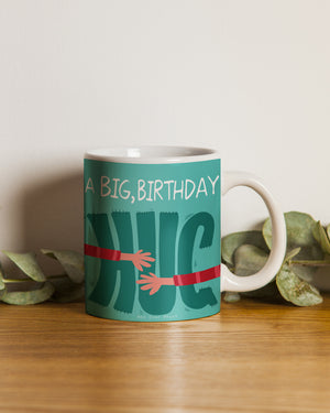 Birthday Hug Mug