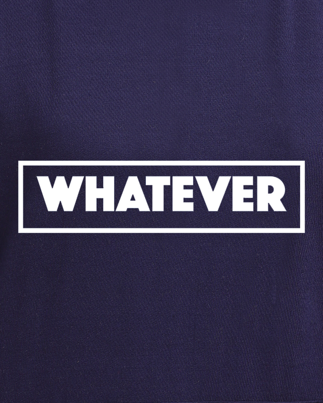 Whatever Women Hoodie