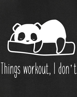 Things Workout, I don't Men Sweatshirt