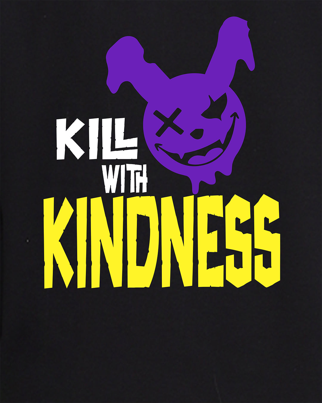 Kill With Kindness Oversized Women Tshirt