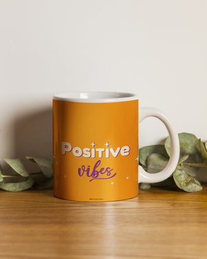 Positive -vibes Mug