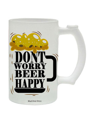 Don't worry beer Mug