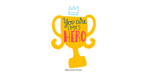 You-are-my-hero Mug