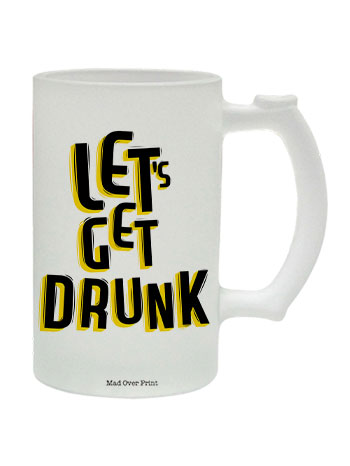 Lets-get-drunk beer Mug